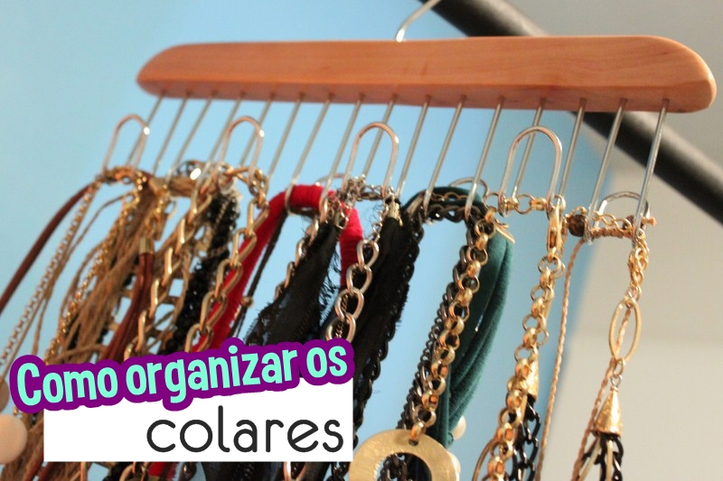 Como organizar colares para não enrolar?